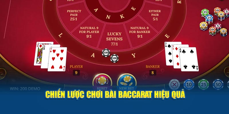 Chiến lược chơi bài baccarat hiệu quả