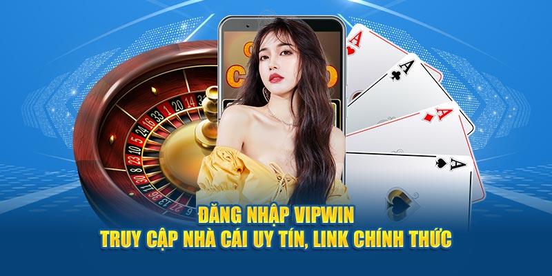 Đăng nhập Vipwin